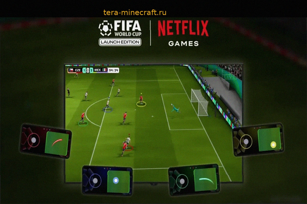 Netflix анонсирует FIFA World Cup: Launch Edition для мобильных устройств и ТВ